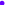 •
