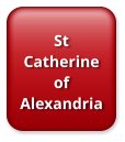 St Catherine of Alexandria